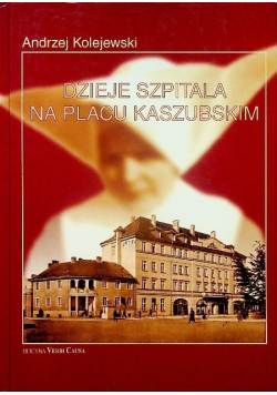 Dzieje szpitala na Placu Kaszubskim