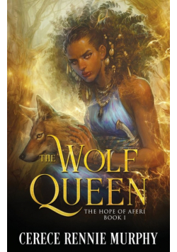 The Wolf Queen