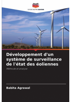 Développement d'un système de surveillance de l'état des éoliennes