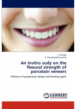 An invitro sudy on the flexural strength of porcelain veneers