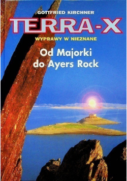 Terra X wyprawy w nieznane