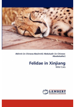 Felidae in Xinjiang