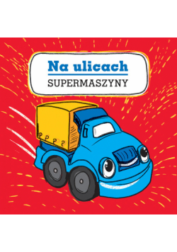 Supermaszyny Na ulicach