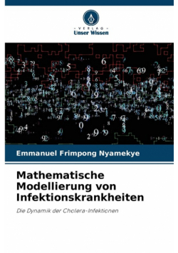 Mathematische Modellierung von Infektionskrankheiten