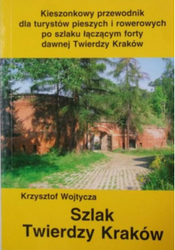Szlak Twierdzy Kraków