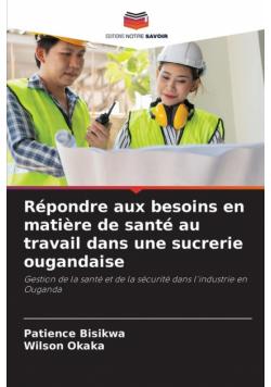 Répondre aux besoins en matière de santé au travail dans une sucrerie ougandaise