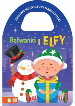 Zimowe historyjki harmonijki. Bałwanki i elfy