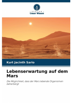 Lebenserwartung auf dem Mars