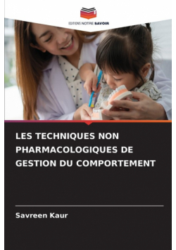 Les Techniques Non Pharmacologiques De Gestion Du Comportement