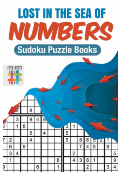 Lost in the Sea of Numbers | Sudoku Puzzle Books