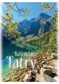 Kalendarz 2025 wieloplanszowy B4 Tatry