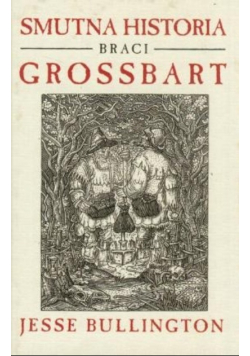 Smutna historia braci Grossbart
