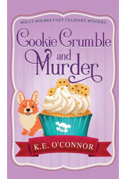 Cookie Crumble and Murder