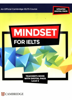 Mindset for IELTS with Updated Digital Pack Level 2 Teacherâ€™s Book with Digital Pack