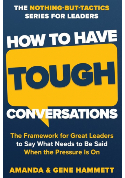 How to Have Tough Conversations