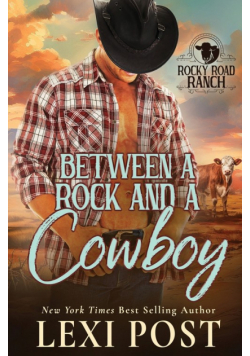 Between a Rock and a Cowboy
