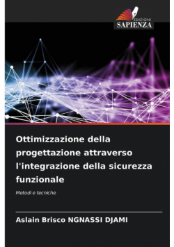 Ottimizzazione della progettazione attraverso l'integrazione della sicurezza funzionale
