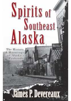 Spirits of Southeast Alaska