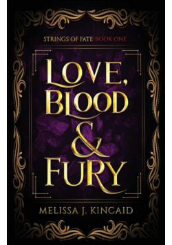 Love, Blood and Fury