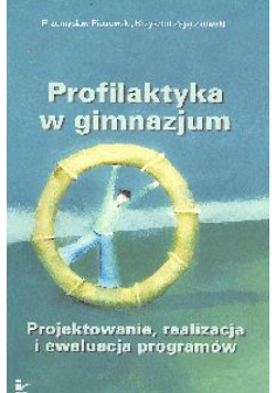 Profilaktyka w gimnazjum