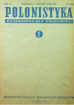 Polonistyka Nr 1 do 6 / 1953
