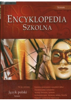 Encyklopedia szkolna Język Polski