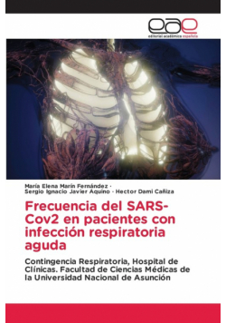 Frecuencia del SARS-Cov2 en pacientes con infección respiratoria aguda