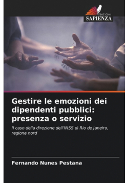 Gestire le emozioni dei dipendenti pubblici