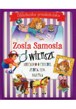Zosia Samosia i wiersze Biblioteczka przedszkolaka