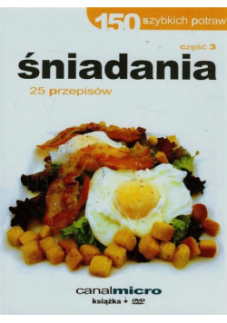 150 szybkich potraw śniadania Część 3 + DVD