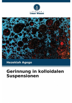 Gerinnung in kolloidalen Suspensionen