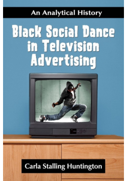 Black Social Dance in Television Advertising