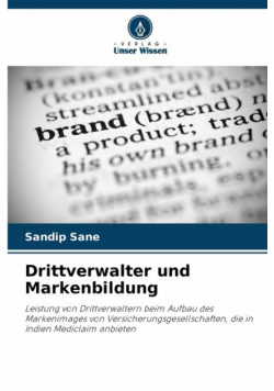 Drittverwalter und Markenbildung