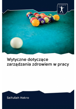 Wytyczne dotyczące zarządzania zdrowiem w pracy