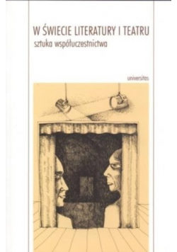 W świecie literatury i teatru