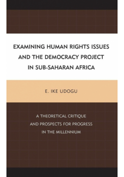 Examining Human Rights Issues and the Democracy Project in Sub-Saharan Africa