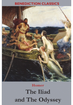 The Iliad and The Odyssey
