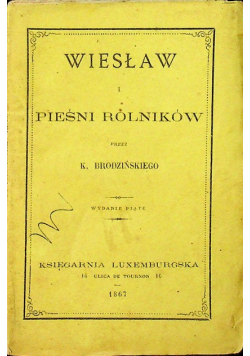 Wiesław i pieśni rolników miniatura Reprint z 1867 r.