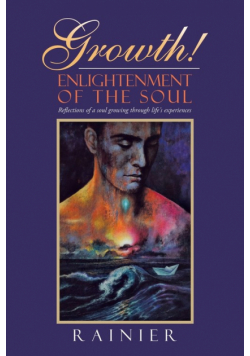 Growth! Enlightenment of the Soul