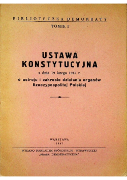 Ustawa konstytucyjna o ustroju i zakresie działania organów Rzeczypospolitej Polskiej 1947 r.
