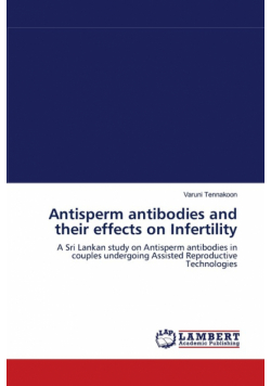 Antisperm antibodies and their effects on Infertility
