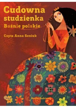Cudowna studzienka Baśnie polskie, Audiobook
