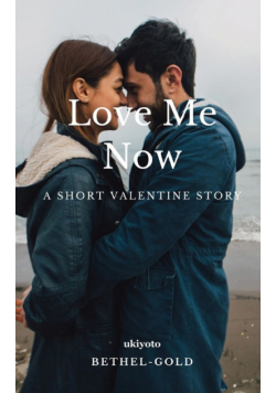 Love Me Now