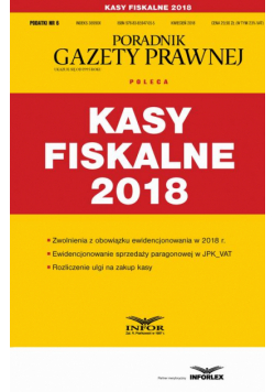 Kasy fiskalne 2018 (Podatki 6/2018)