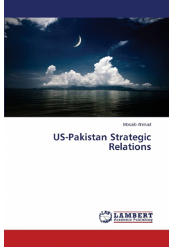 US-Pakistan Strategic Relations