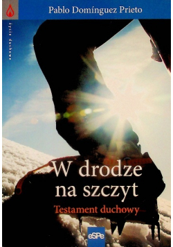W drodze na szczyt Testament Duchowy
