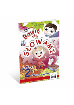 Bawię się słowami Klasa 2
