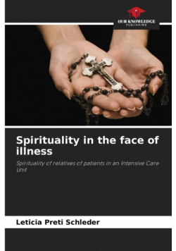 Spirituality in the face of illness