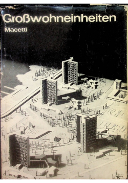 Grosswohneinheiten macetti