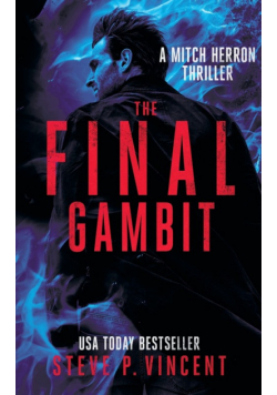 The Final Gambit